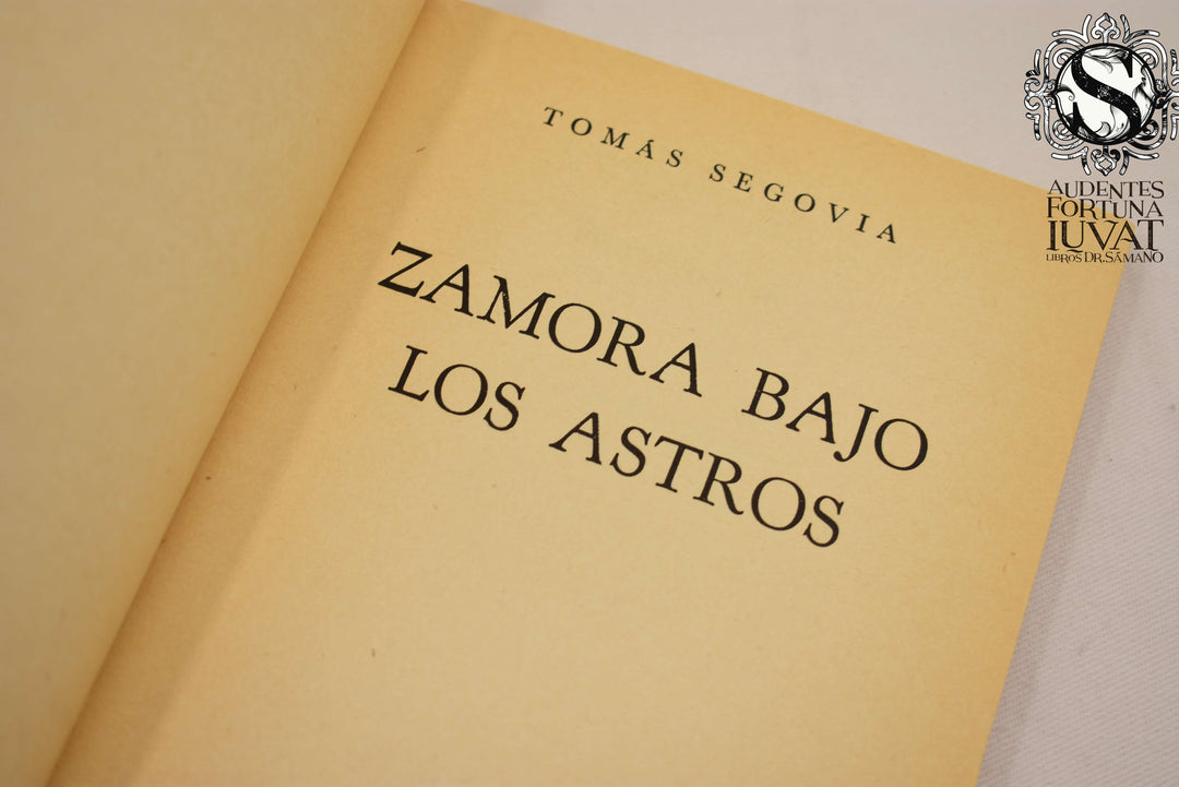 Zamora bajo los astros - TOMÁS SEGOVIA