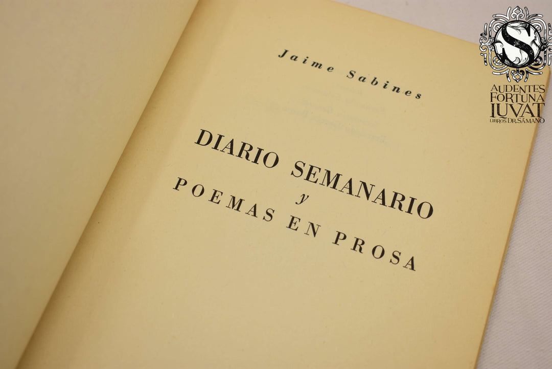 Diario de un semanario y Poemas en prosa - JAIME SABINES