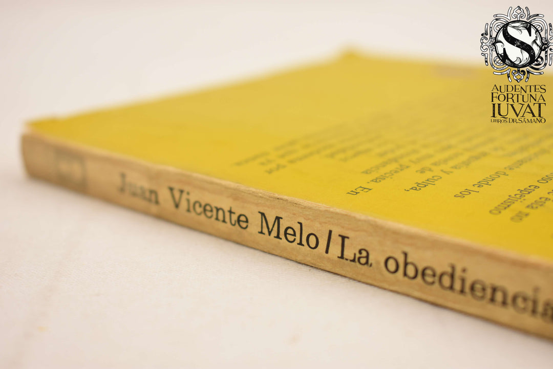 La Obediencia Desnuda - JUAN VICENTE MELO