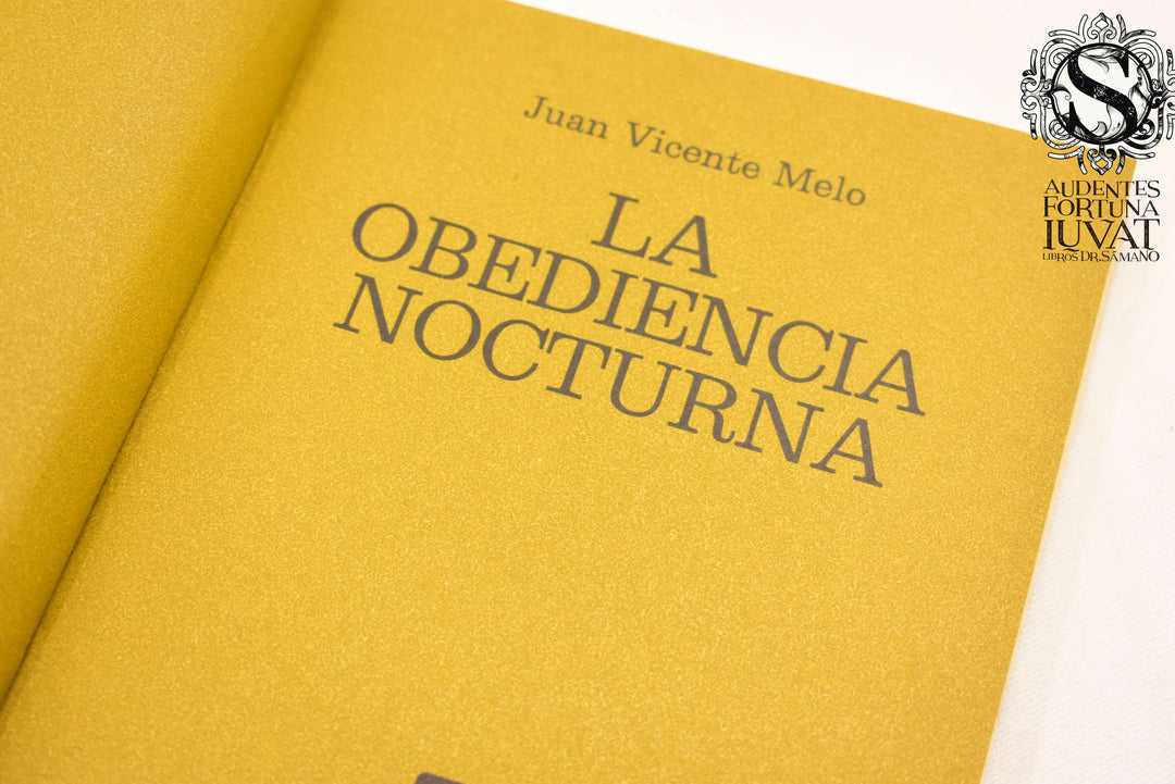 La Obediencia Desnuda - JUAN VICENTE MELO