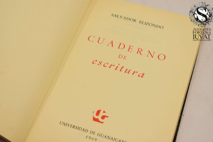 Cuaderno de Escritura - SALVADOR ELIZONDO