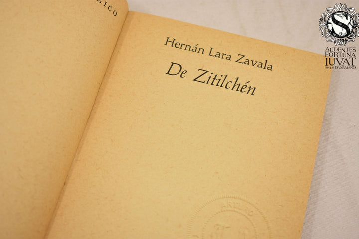 De Zitilchén - HERNÁN LARA ZAVALA