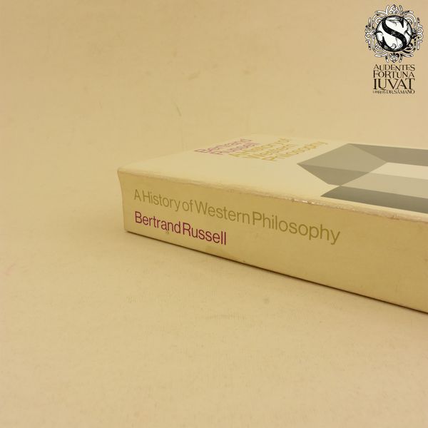 A History Of Western Philosophy - Bertrand Russell