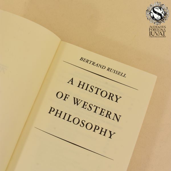 A History Of Western Philosophy - Bertrand Russell