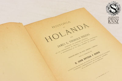 HISTORIA DE HOLANDA - James E. Thorold Rogers