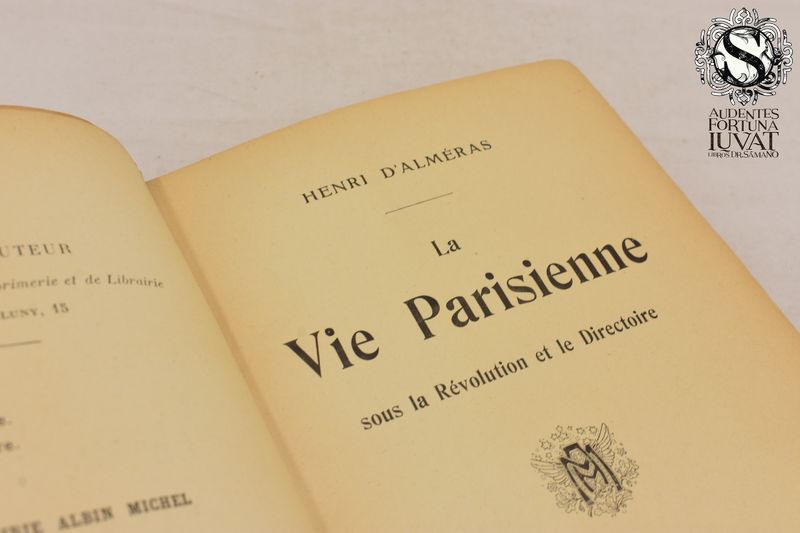 LA VIE PARISIENNE - Henri D'Alméras