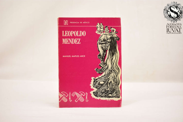 Leopoldo Méndez - MANUEL MAPLES ARCE