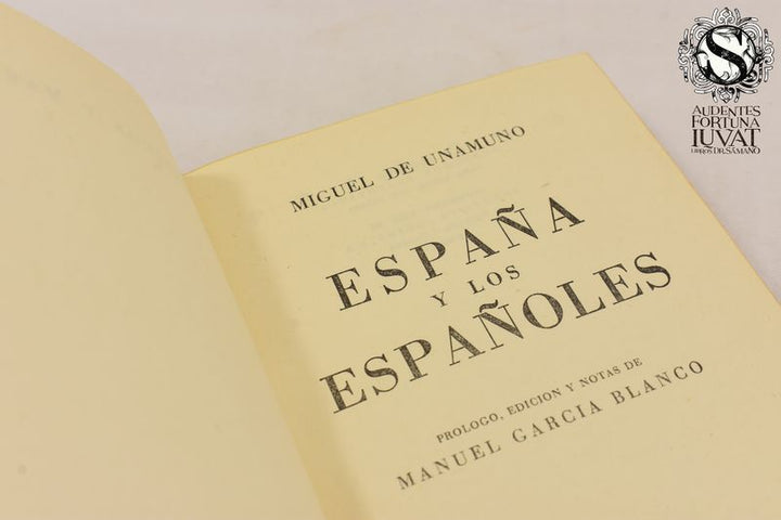 ESPAÑA Y LOS ESPAÑOLES - Miguel de Unamuno
