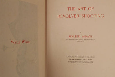 "The Art of Revolver Shooting" WALTER WINANS