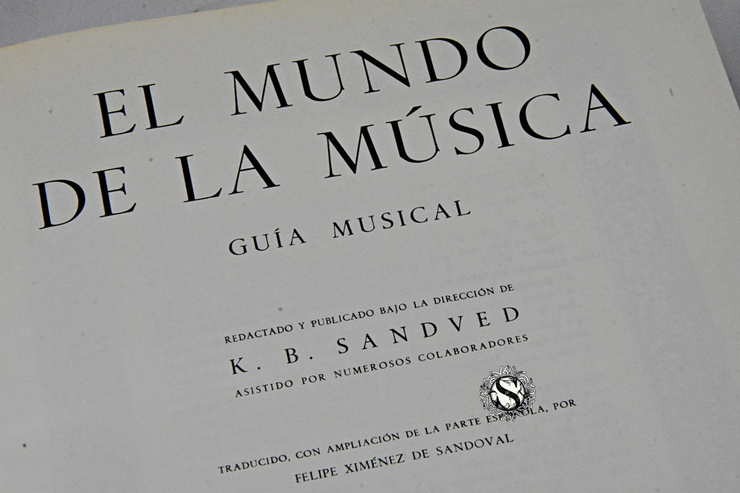 EL MUNDO DE LA MÚSICA. GUÍA MUSICAL (DICCIONARIO). K. B. SANDVED.