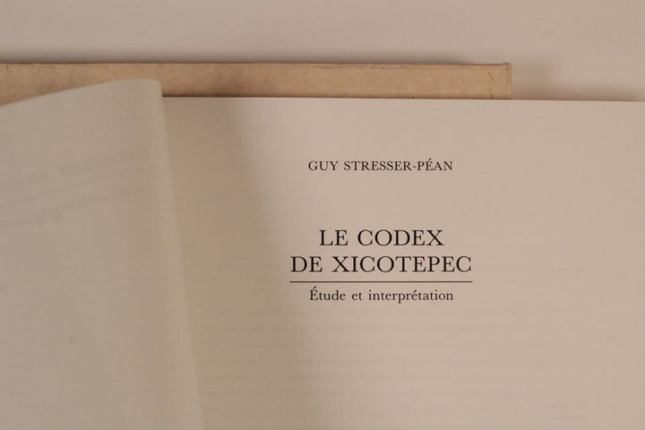 "Le Codex de Xicotepec" Étude et interprétation GUY STRESSER-PÉAN