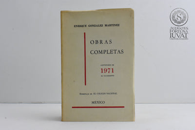 "Obras Completas" - ENRIQUE GONZÁLEZ MARTÍNEZ