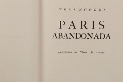 "París abandonada" TELLAGORRI [Pseudónimo de José Olivares Larrondo]