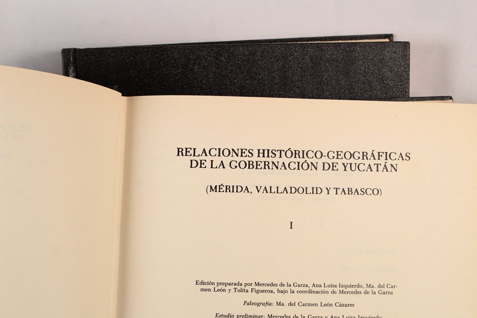 "Relaciones Histórico-geográficas de la Gobernación de Yucatán" (Mérida, Valladolid y Tabasco) 2 volúmenes