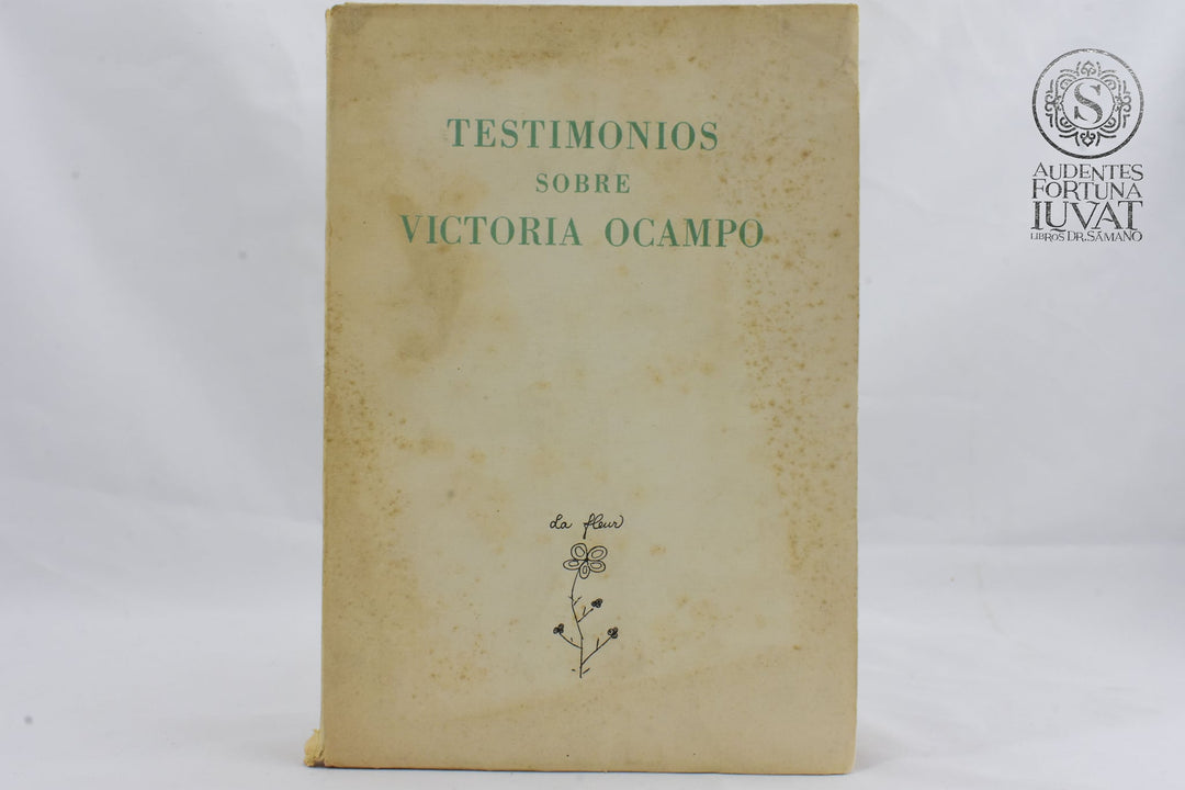"Testimonios sobre Victoria Ocampo"