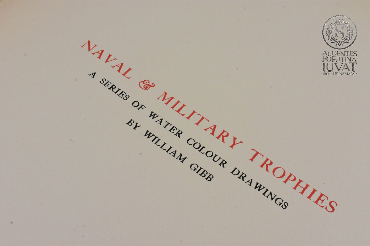 "Trophies & Personal Relics of British Heroes" - RICHARD R. HOLMES